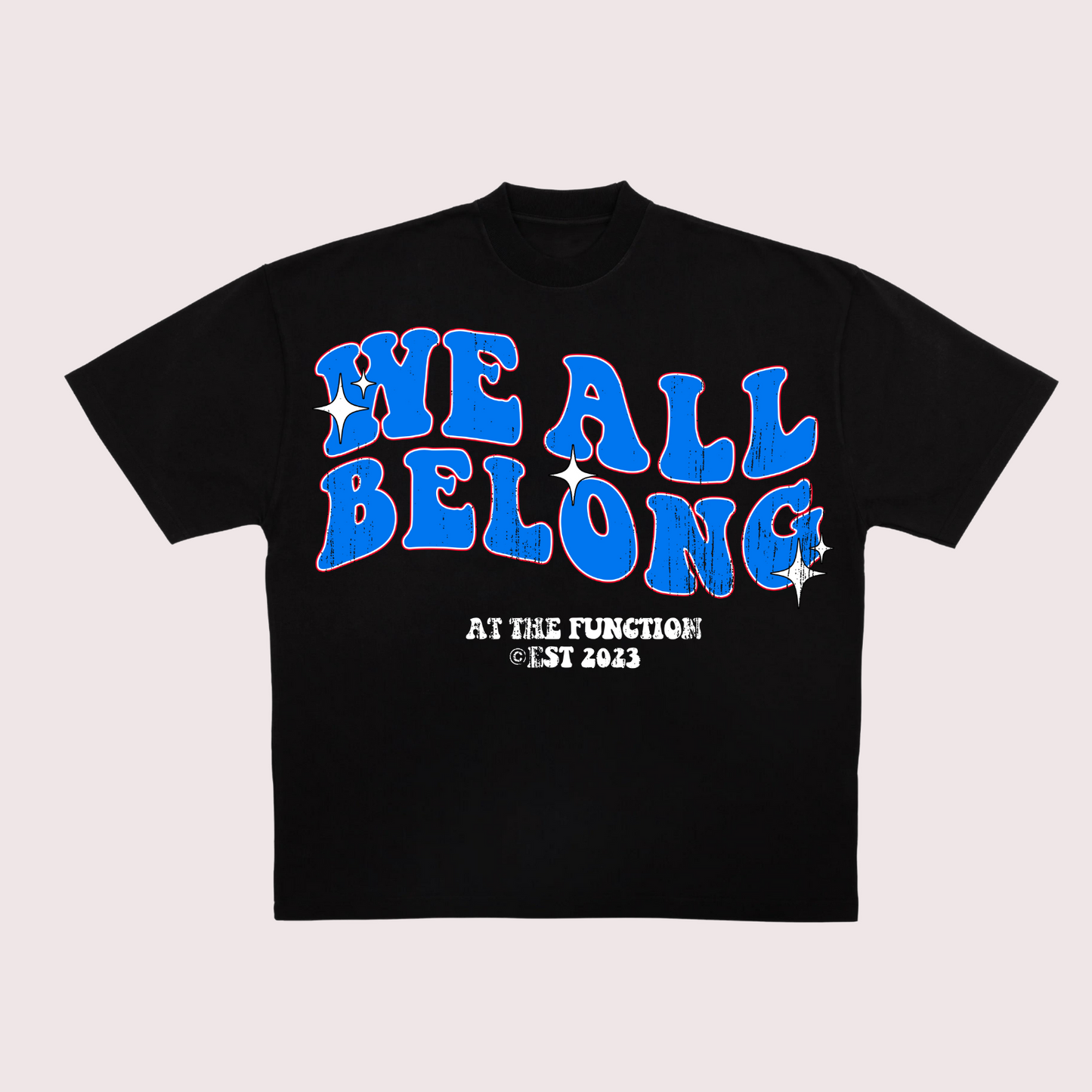 We All Belong Tee - Black